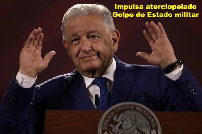 amlo golpe militar